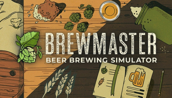 'Brewmaster: Beer Brewing Simulator' Creates A Beer Brewing Experience For Newbies and Experts Alike