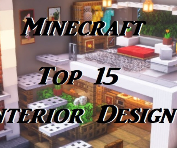 Top 15 Interior Desgins